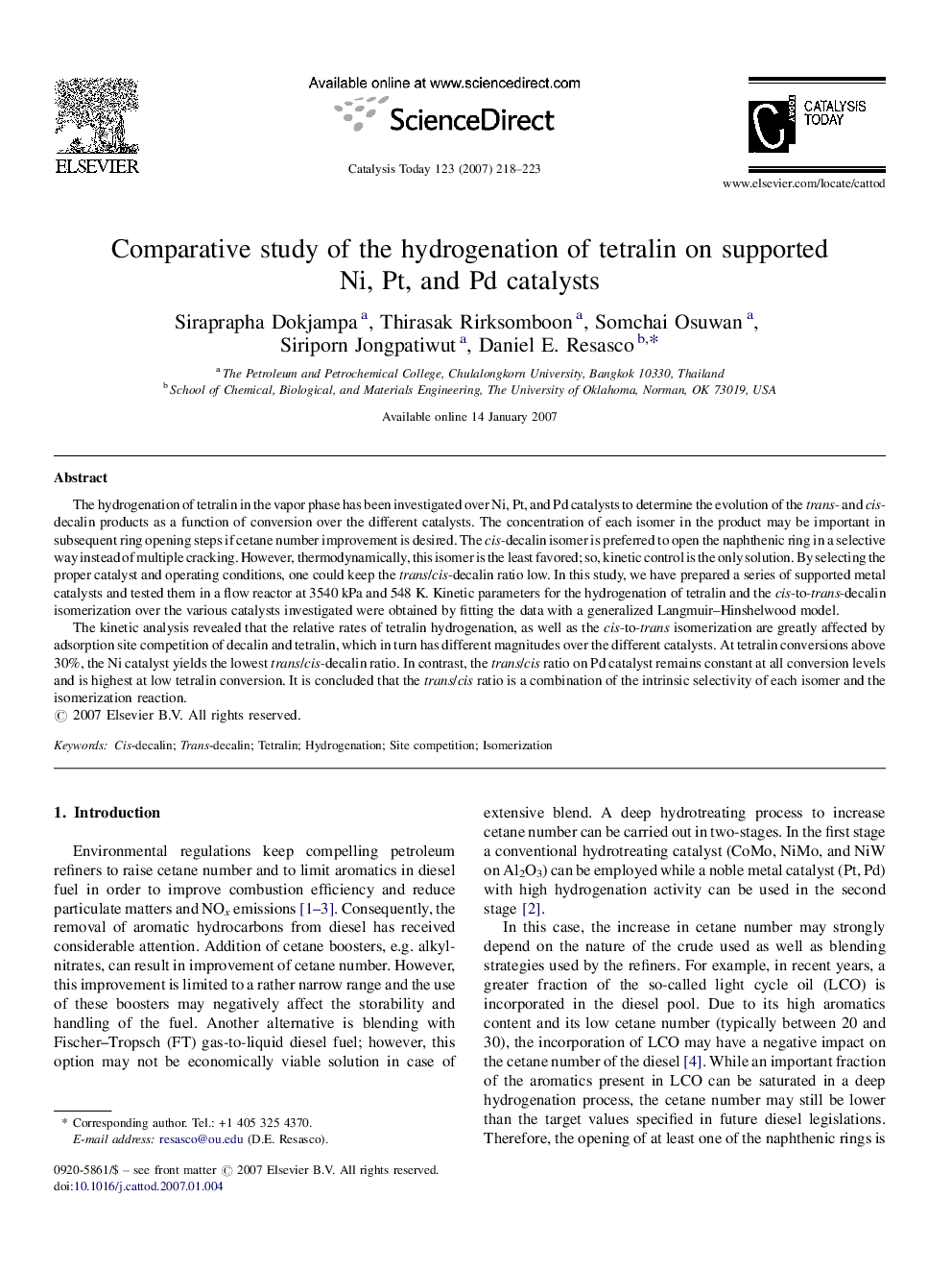 Comparative study of the hydrogenation of tetralin on supported Ni, Pt, and Pd catalysts