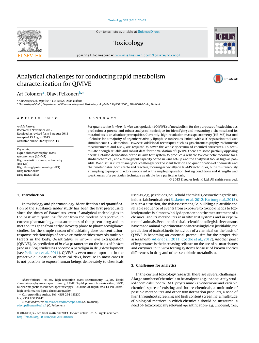 Analytical challenges for conducting rapid metabolism characterization for QIVIVE