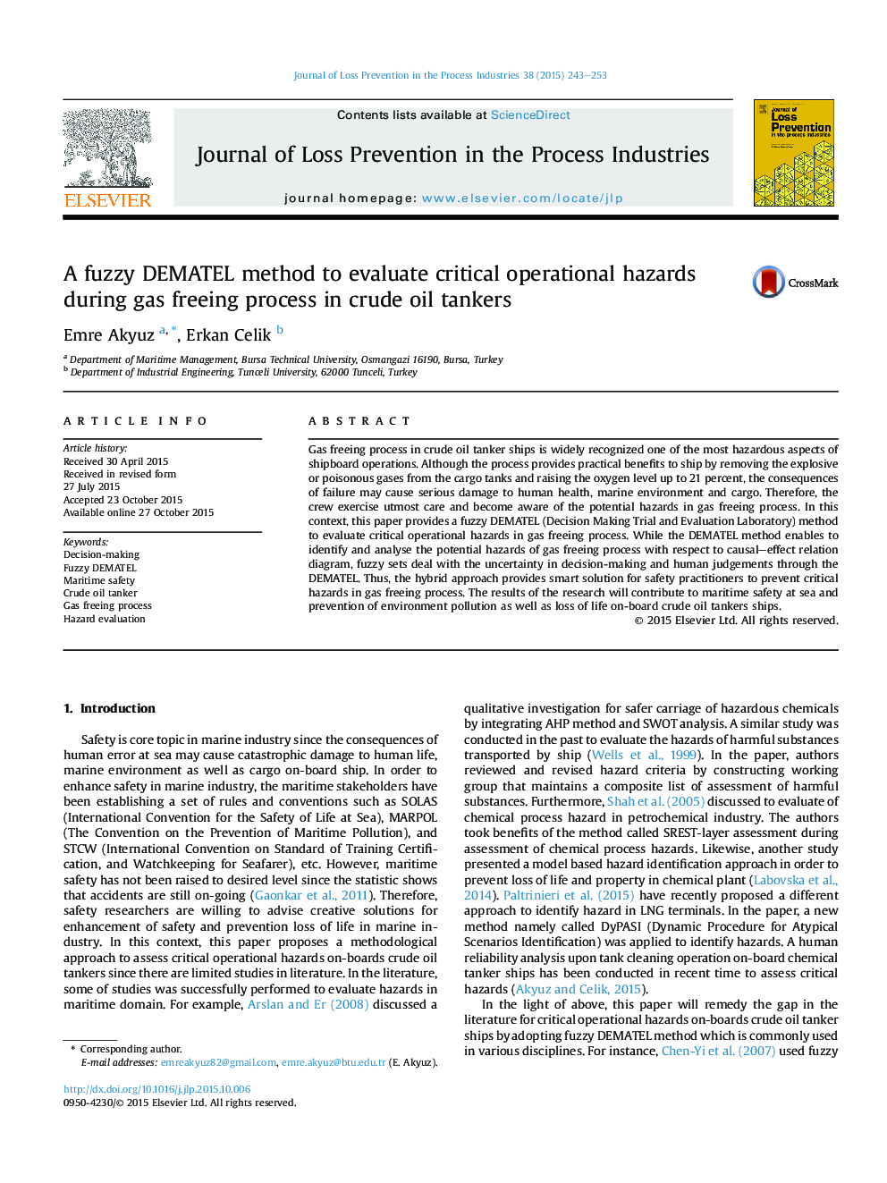 A fuzzy DEMATEL method to evaluate critical operational hazards during gas freeing process in crude oil tankers