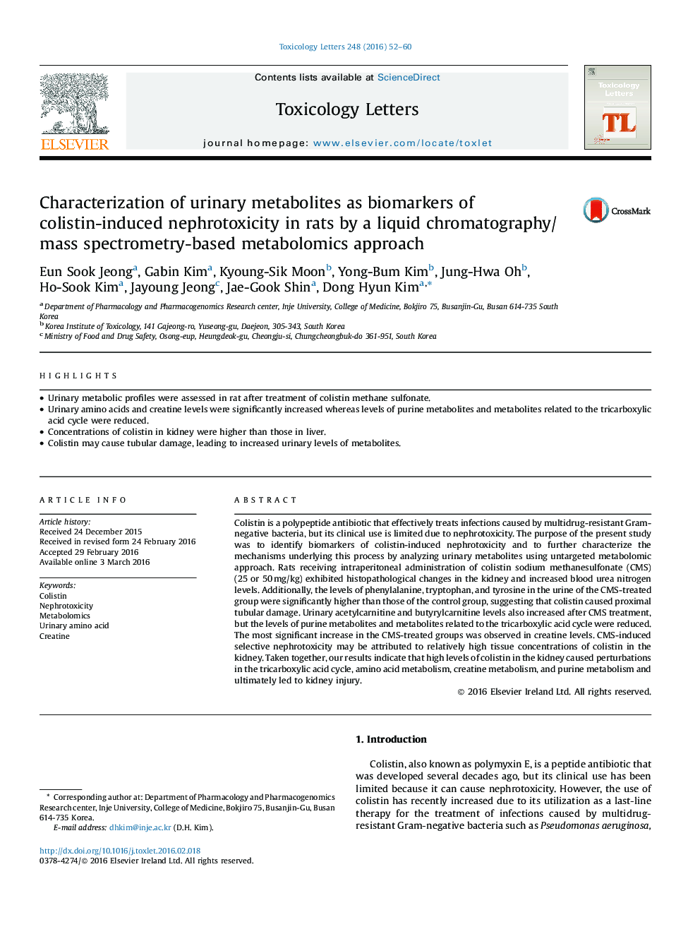 Characterization of urinary metabolites as biomarkers of colistin-induced nephrotoxicity in rats by a liquid chromatography/mass spectrometry-based metabolomics approach