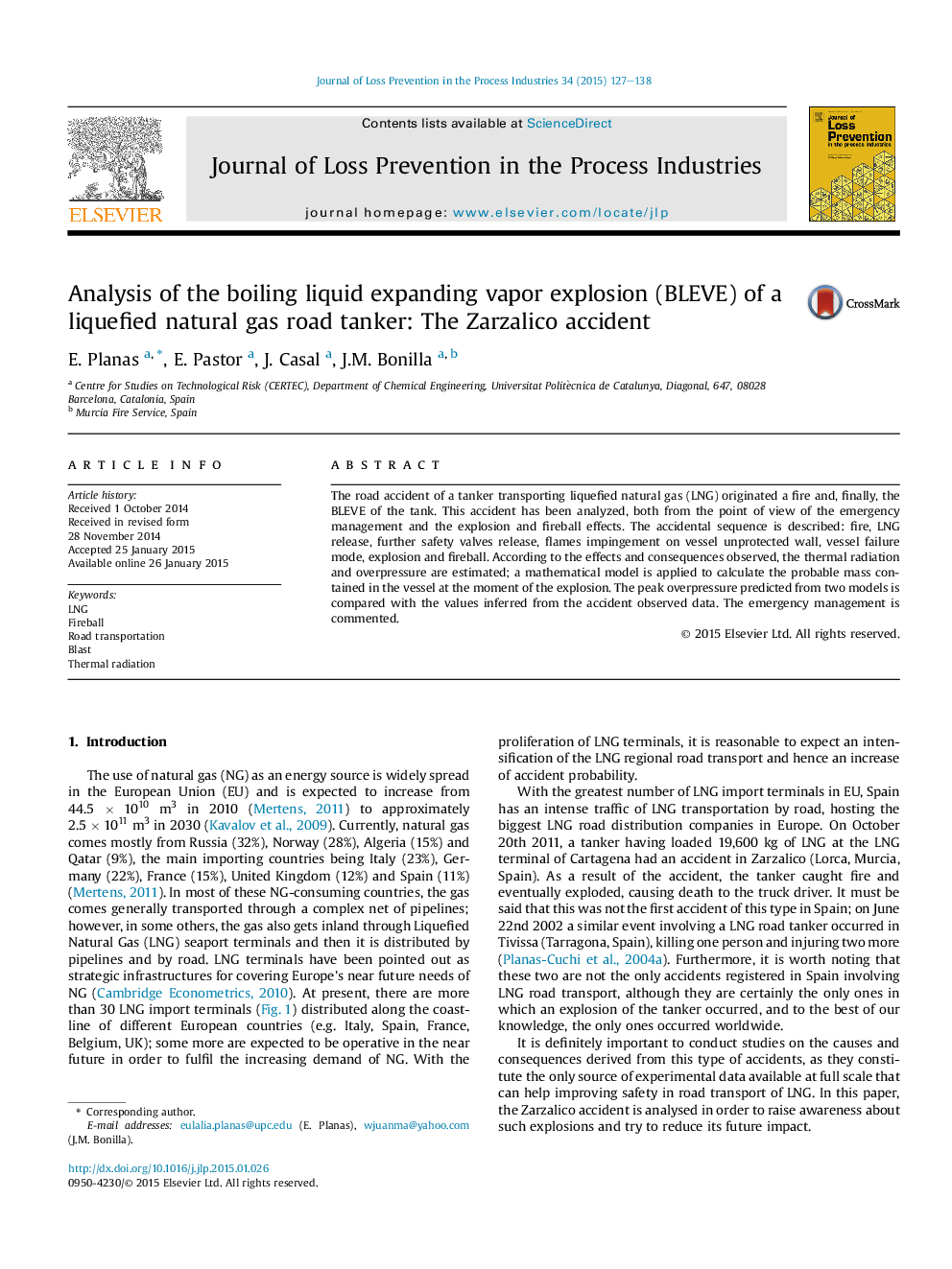 Analysis of the boiling liquid expanding vapor explosion (BLEVE) of a liquefied natural gas road tanker: The Zarzalico accident