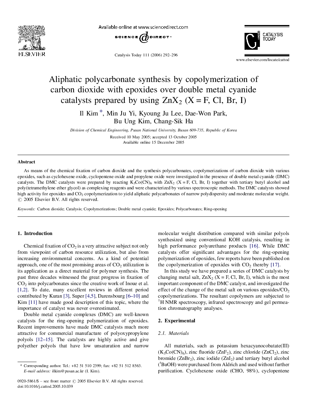 Aliphatic polycarbonate synthesis by copolymerization of carbon dioxide with epoxides over double metal cyanide catalysts prepared by using ZnX2 (X = F, Cl, Br, I)