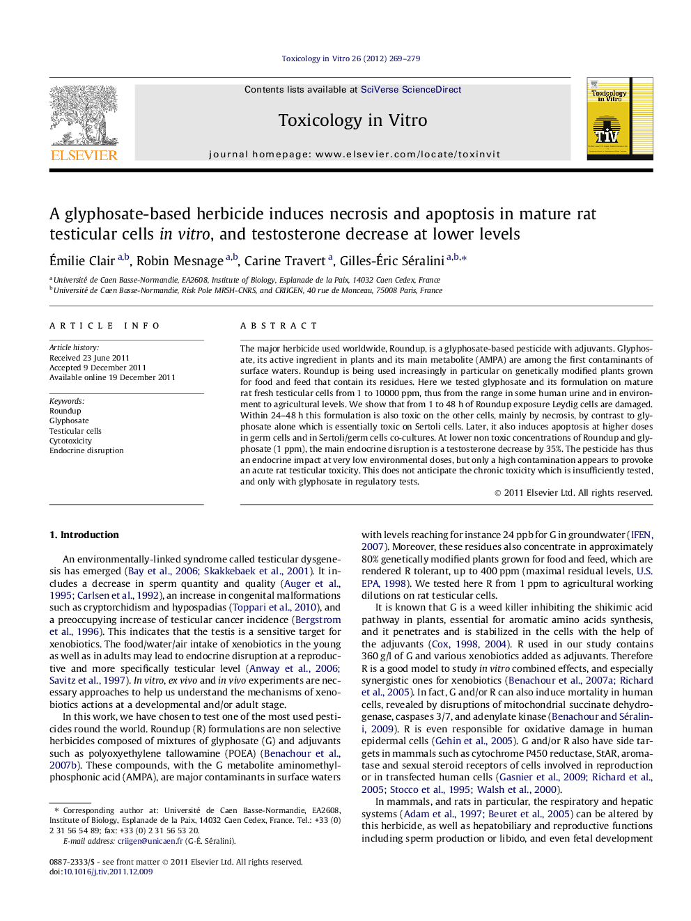 A glyphosate-based herbicide induces necrosis and apoptosis in mature rat testicular cells in vitro, and testosterone decrease at lower levels