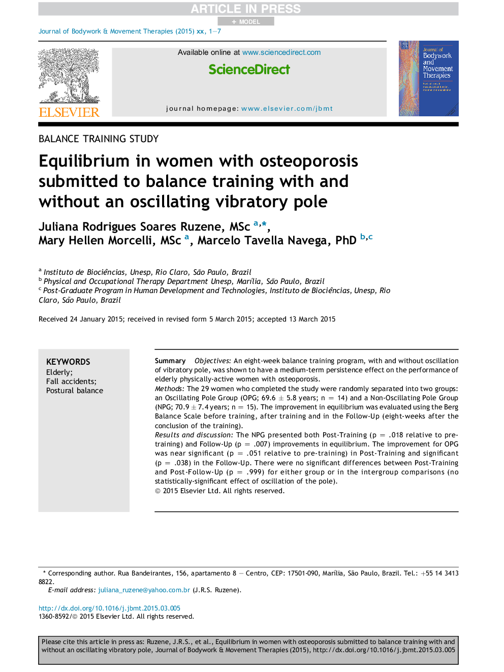 Equilibrium in women with osteoporosis submitted to balance training with and without an oscillating vibratory pole