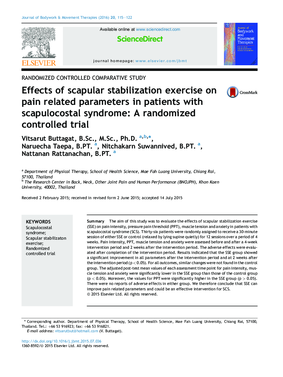 Randomized controlled comparative studyEffects of scapular stabilization exercise on pain related parameters in patients with scapulocostal syndrome: A randomized controlled trial