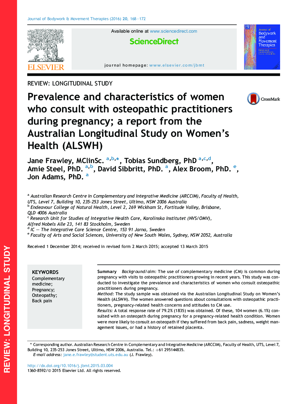 Prevalence and characteristics of women who consult with osteopathic practitioners during pregnancy; a report from the Australian Longitudinal Study on Women's Health (ALSWH)