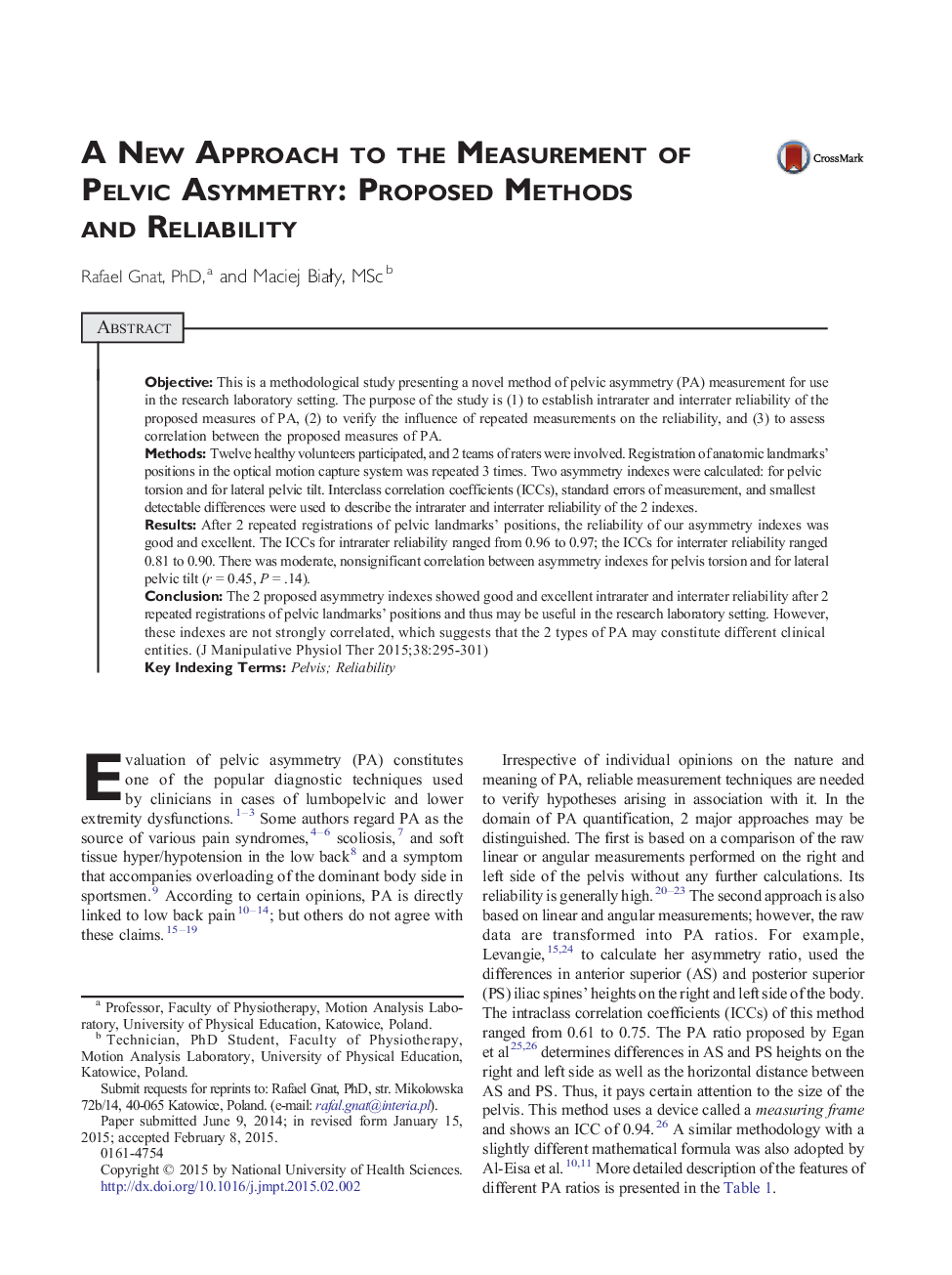 Original ArticleA New Approach to the Measurement of Pelvic Asymmetry: Proposed Methods and Reliability