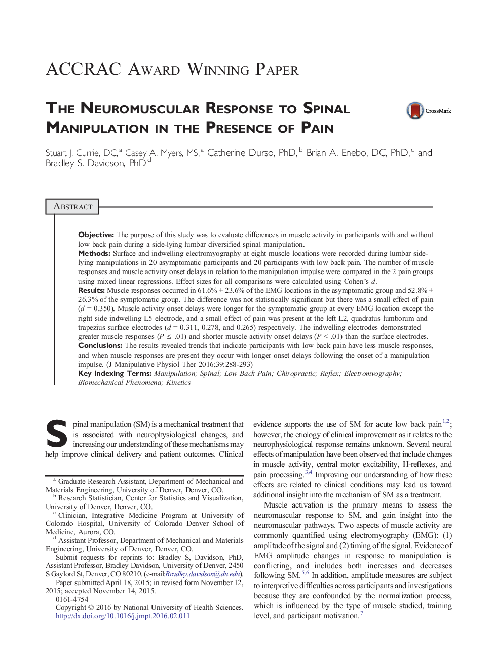 ACCRAC Award Winning PaperThe Neuromuscular Response to Spinal Manipulation in the Presence of Pain