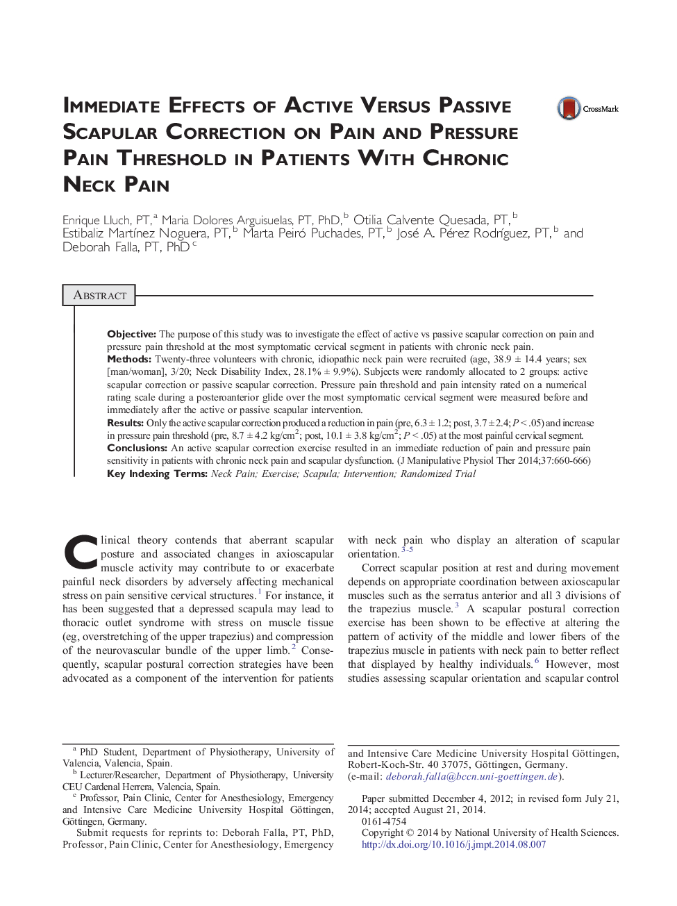 Immediate Effects of Active Versus Passive Scapular Correction on Pain and Pressure Pain Threshold in Patients With Chronic Neck Pain