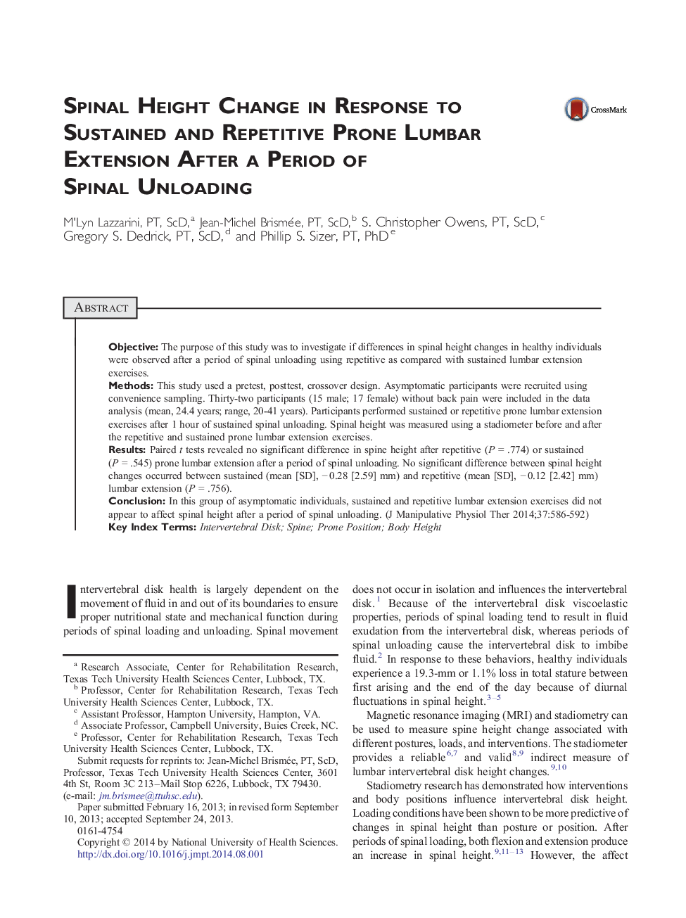 Spinal Height Change in Response to Sustained and Repetitive Prone Lumbar Extension After a Period of Spinal Unloading