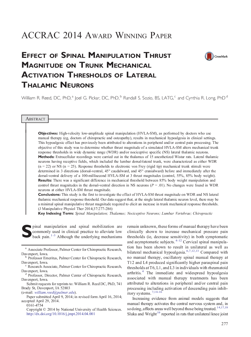 Effect of Spinal Manipulation Thrust Magnitude on Trunk Mechanical Activation Thresholds of Lateral Thalamic Neurons