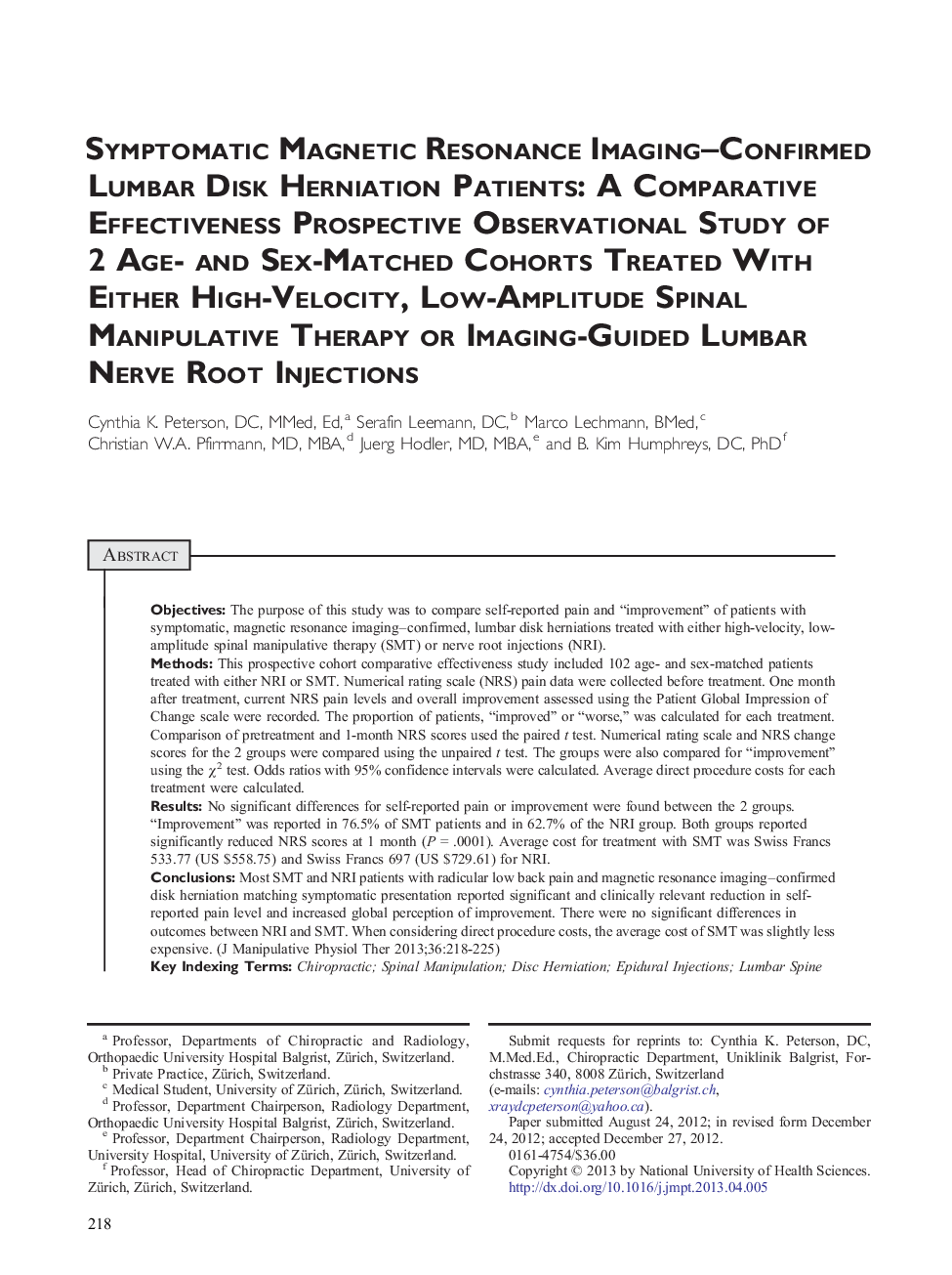 Symptomatic Magnetic Resonance Imaging-Confirmed Lumbar Disk Herniation Patients: A Comparative Effectiveness Prospective Observational Study of 2 Age- and Sex-Matched Cohorts Treated With Either High-Velocity, Low-Amplitude Spinal Manipulative Therapy or