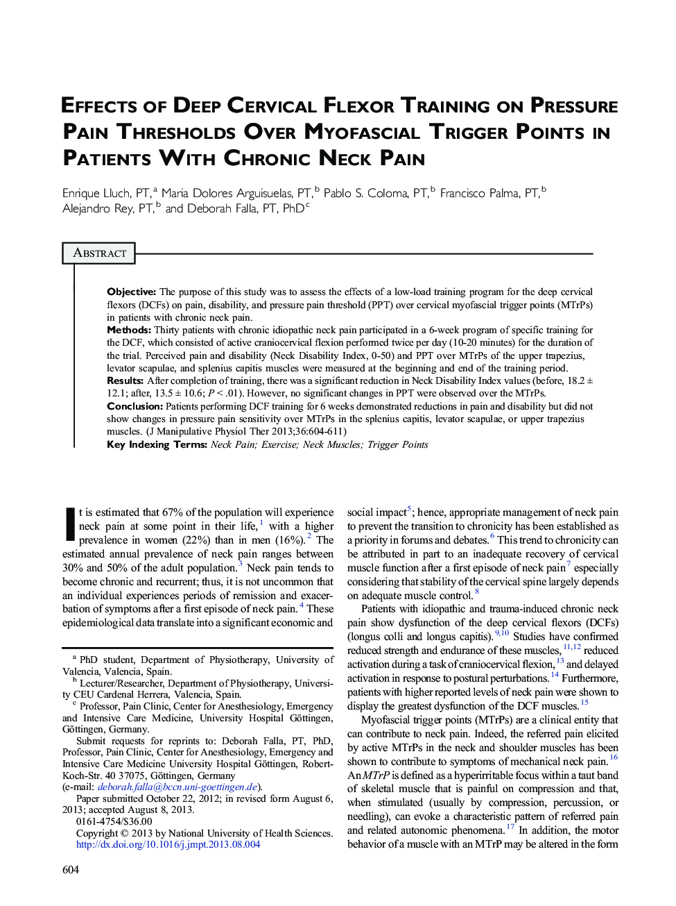 Original ArticleEffects of Deep Cervical Flexor Training on Pressure Pain Thresholds Over Myofascial Trigger Points in Patients With Chronic Neck Pain