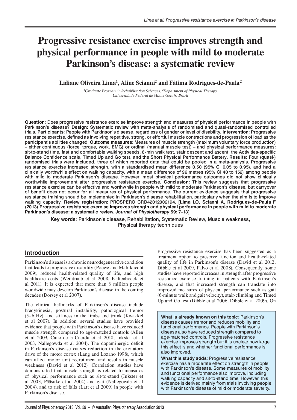 Progressive resistance exercise improves strength and physical performance in people with mild to moderate Parkinson's disease: a systematic review