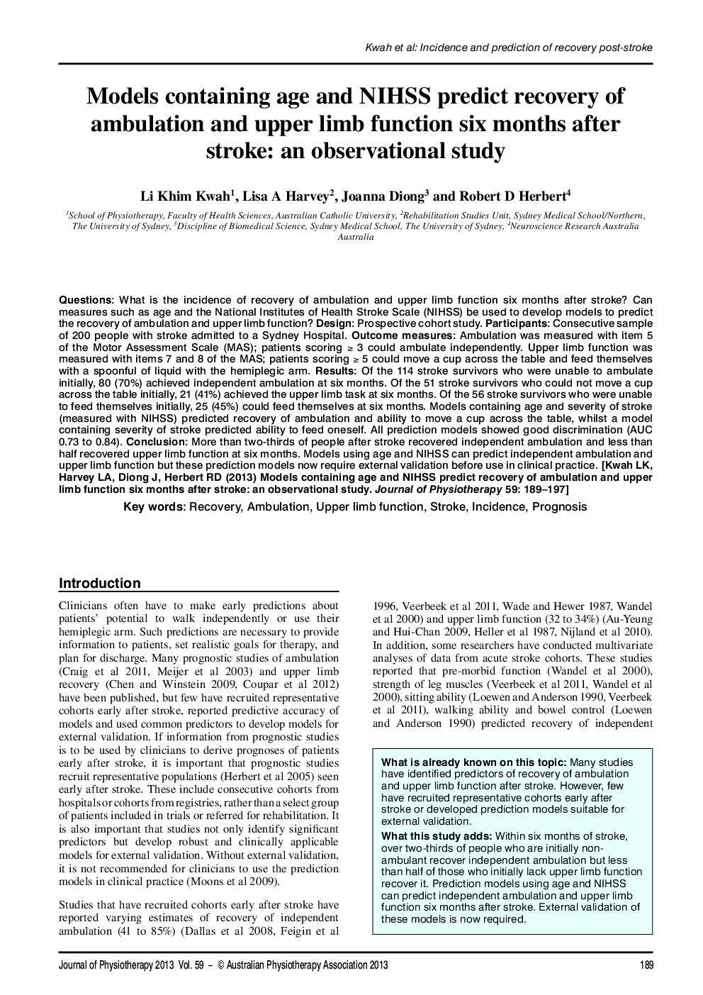 Models containing age and NIHSS predict recovery of ambulation and upper limb function six months after stroke: an observational study