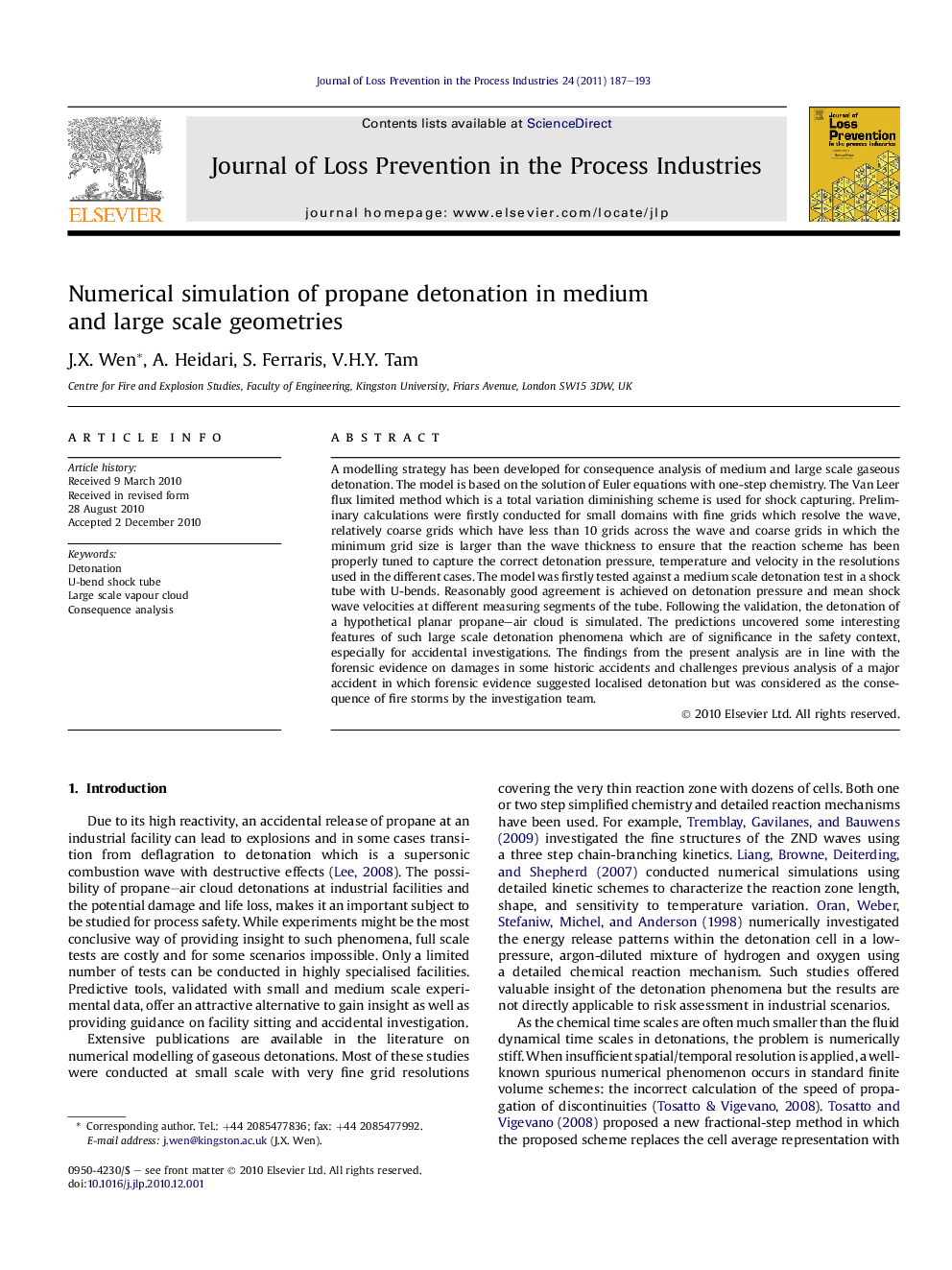 Numerical simulation of propane detonation in medium and large scale geometries