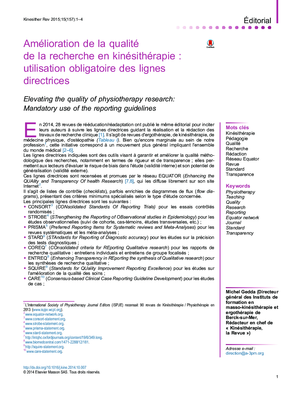 Amélioration de la qualité de la recherche en kinésithérapieÂ : utilisation obligatoire des lignes directrices