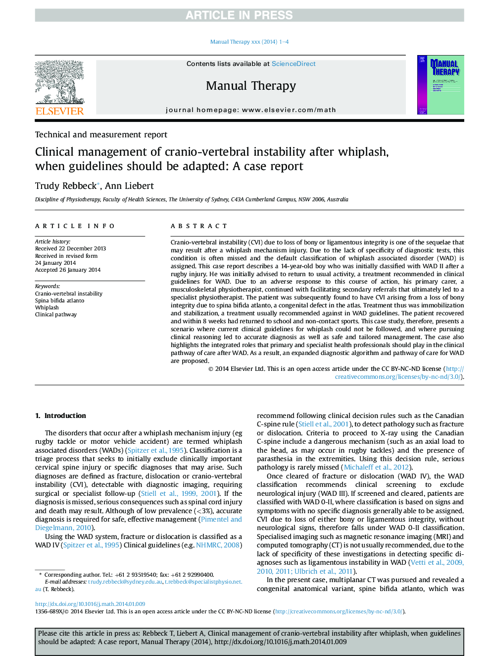 Clinical management of cranio-vertebral instability after whiplash, when guidelines should be adapted: A case report