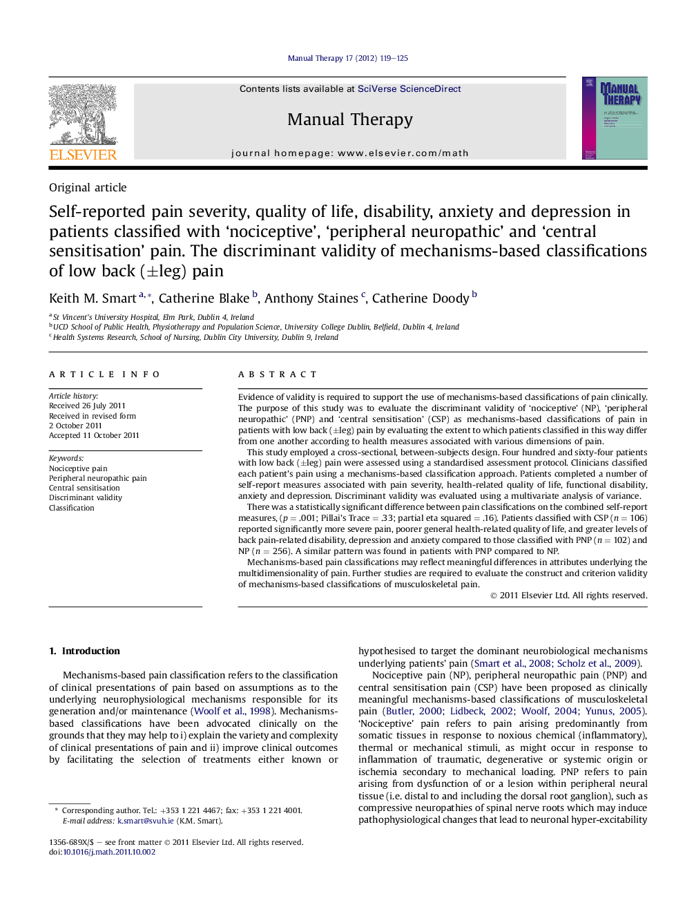 Self-reported pain severity, quality of life, disability, anxiety and depression in patients classified with 'nociceptive', 'peripheral neuropathic' and 'central sensitisation' pain. The discriminant validity of mechanisms-based classifications of low bac