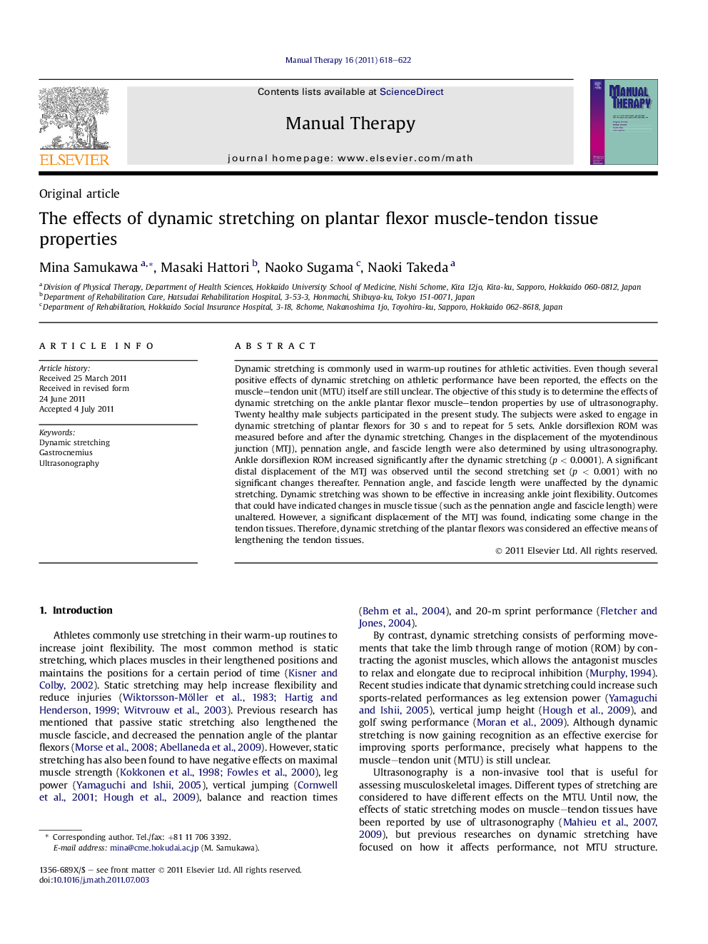 The effects of dynamic stretching on plantar flexor muscle-tendon tissue properties