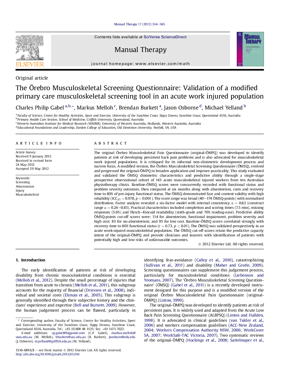 Original articleThe Ãrebro Musculoskeletal Screening Questionnaire: Validation of a modified primary care musculoskeletal screening tool in an acute work injured population