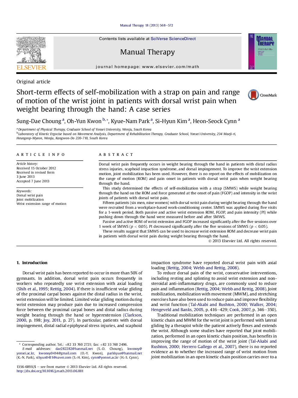 Short-term effects of self-mobilization with a strap on pain and range of motion of the wrist joint in patients with dorsal wrist pain when weight bearing through the hand: A case series