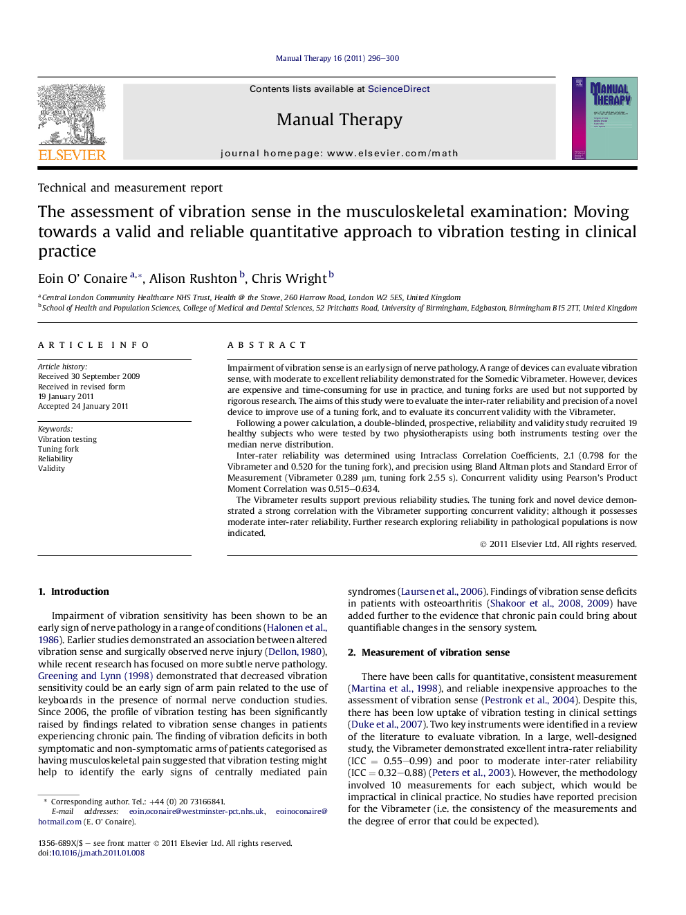 The assessment of vibration sense in the musculoskeletal examination: Moving towards a valid and reliable quantitative approach to vibration testing in clinical practice