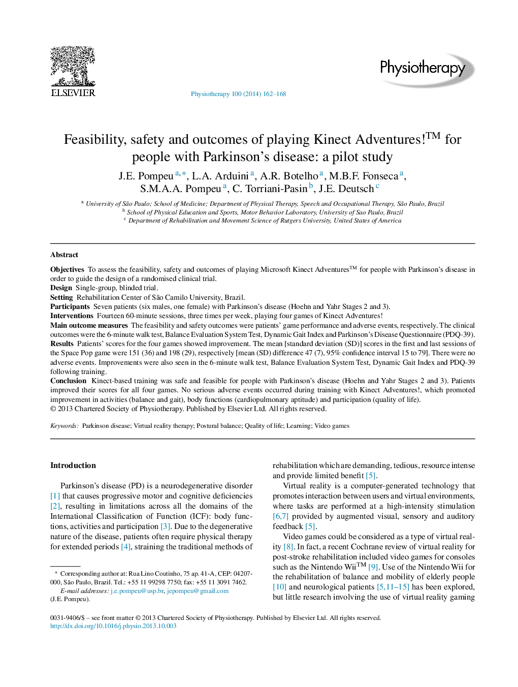 Feasibility, safety and outcomes of playing Kinect Adventures!â¢ for people with Parkinson's disease: a pilot study