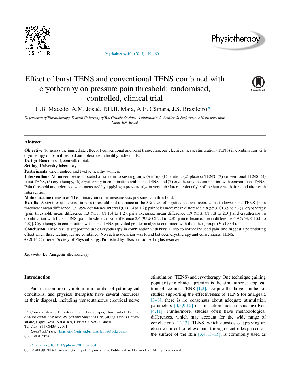 Effect of burst TENS and conventional TENS combined with cryotherapy on pressure pain threshold: randomised, controlled, clinical trial