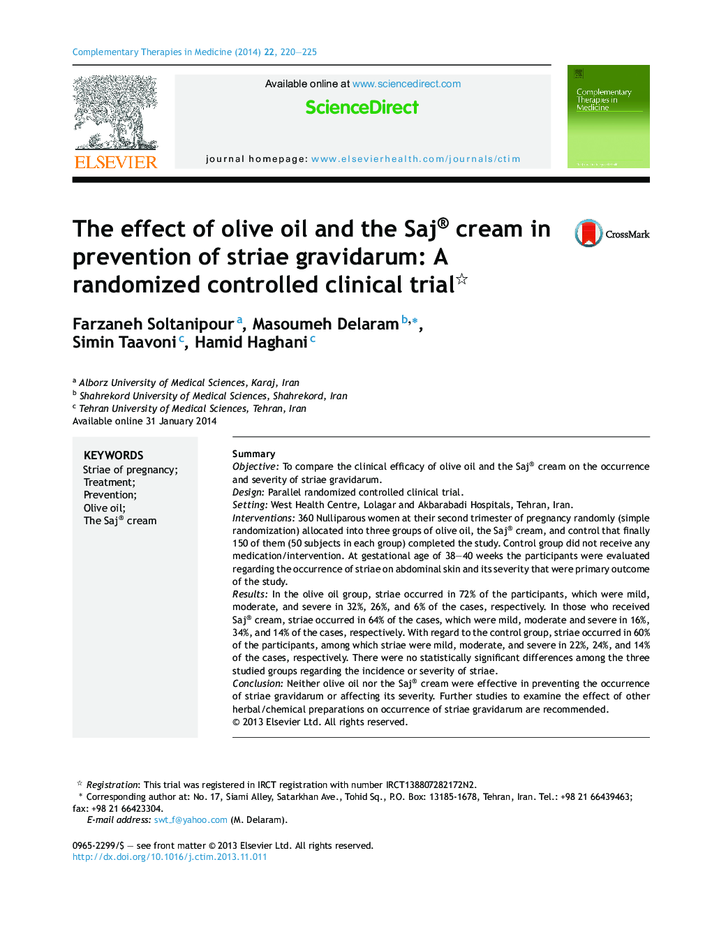 The effect of olive oil and the Saj® cream in prevention of striae gravidarum: A randomized controlled clinical trial