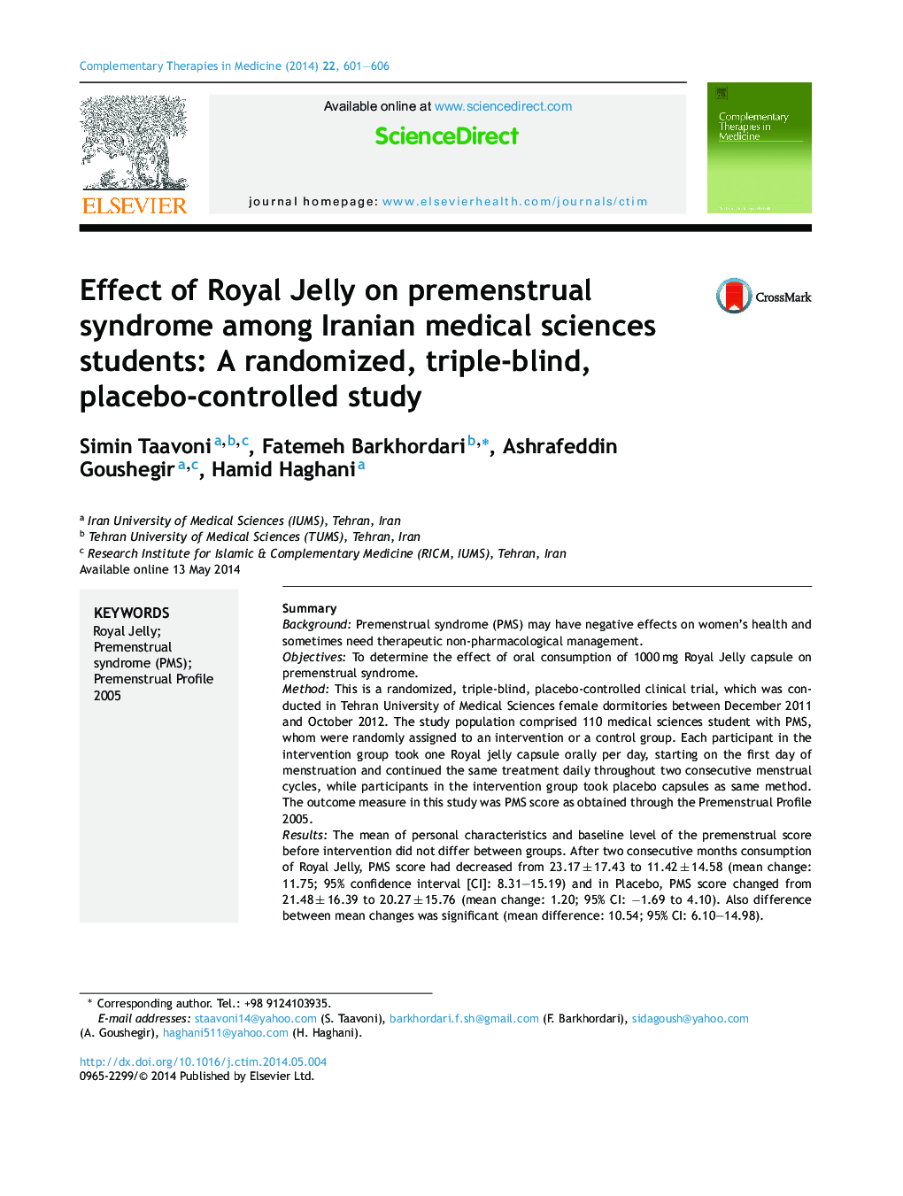 Effect of Royal Jelly on premenstrual syndrome among Iranian medical sciences students: A randomized, triple-blind, placebo-controlled study