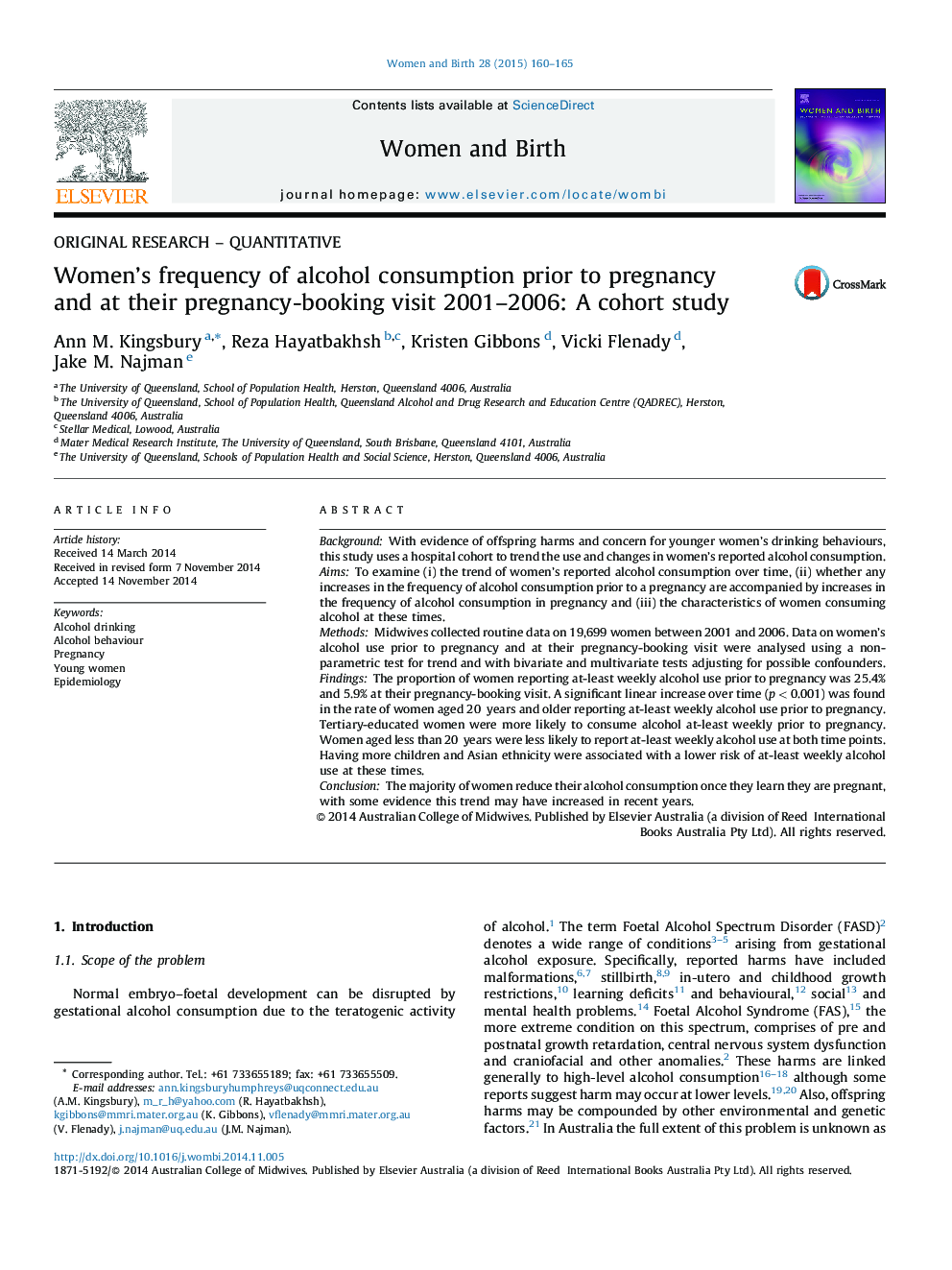 تحقیقات ابتدایی - فراوانی مشارکت زنان در مصرف الکل قبل از بارداری و در هنگام بررسی بارداری آنها 2001-2006: مطالعه کوهورت 