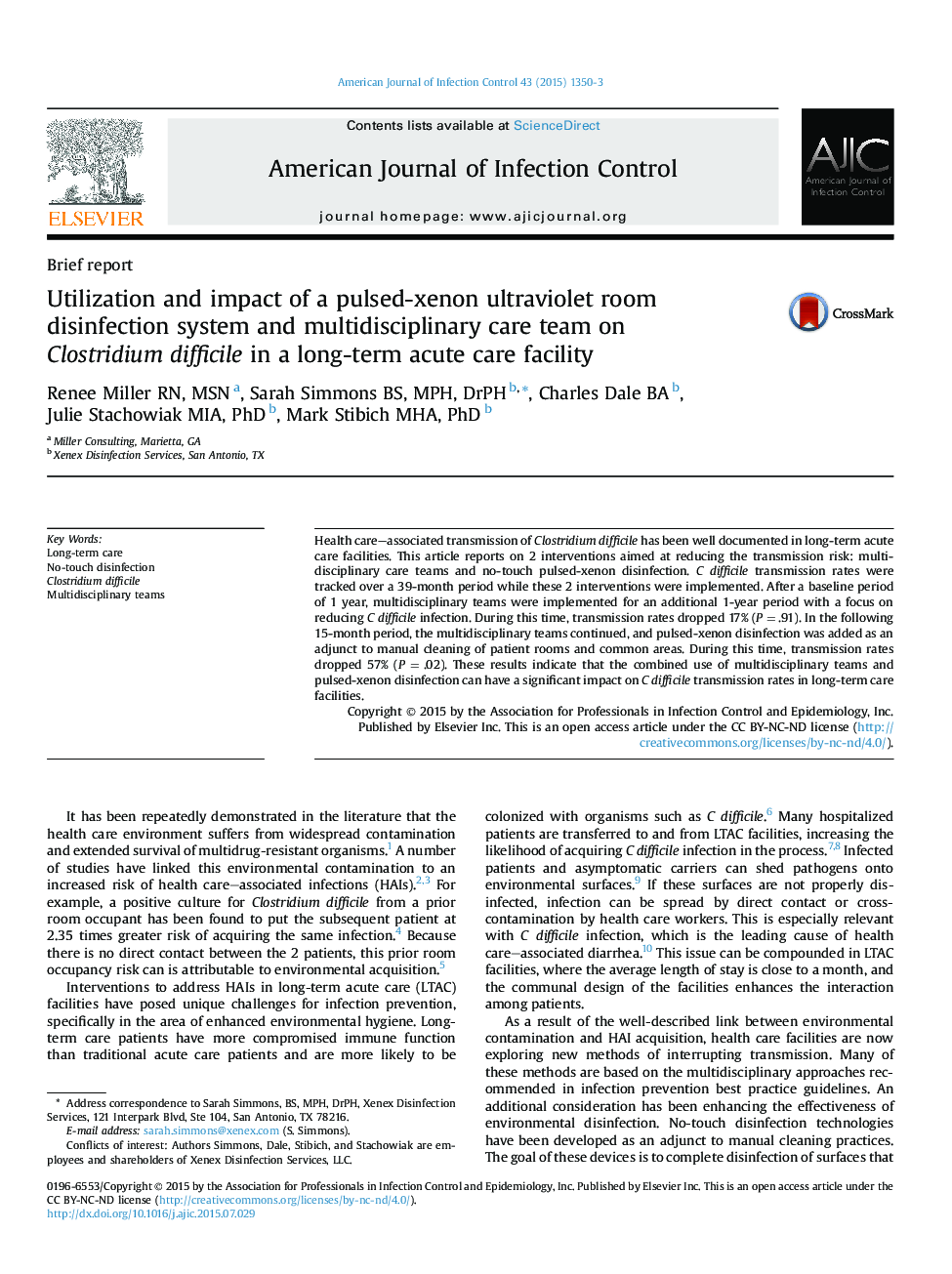 Brief reportUtilization and impact of a pulsed-xenon ultraviolet room disinfection system and multidisciplinary care team on Clostridium difficile in a long-term acute care facility