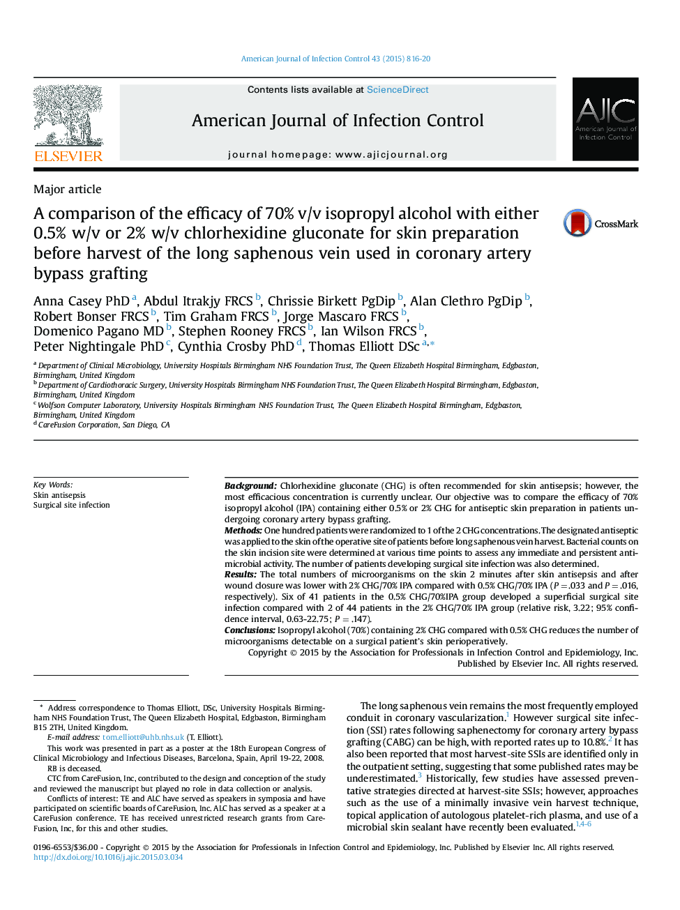 A comparison of the efficacy of 70% v/v isopropyl alcohol with either 0.5% w/v or 2% w/v chlorhexidine gluconate for skin preparation before harvest of the long saphenous vein used in coronary artery bypass grafting