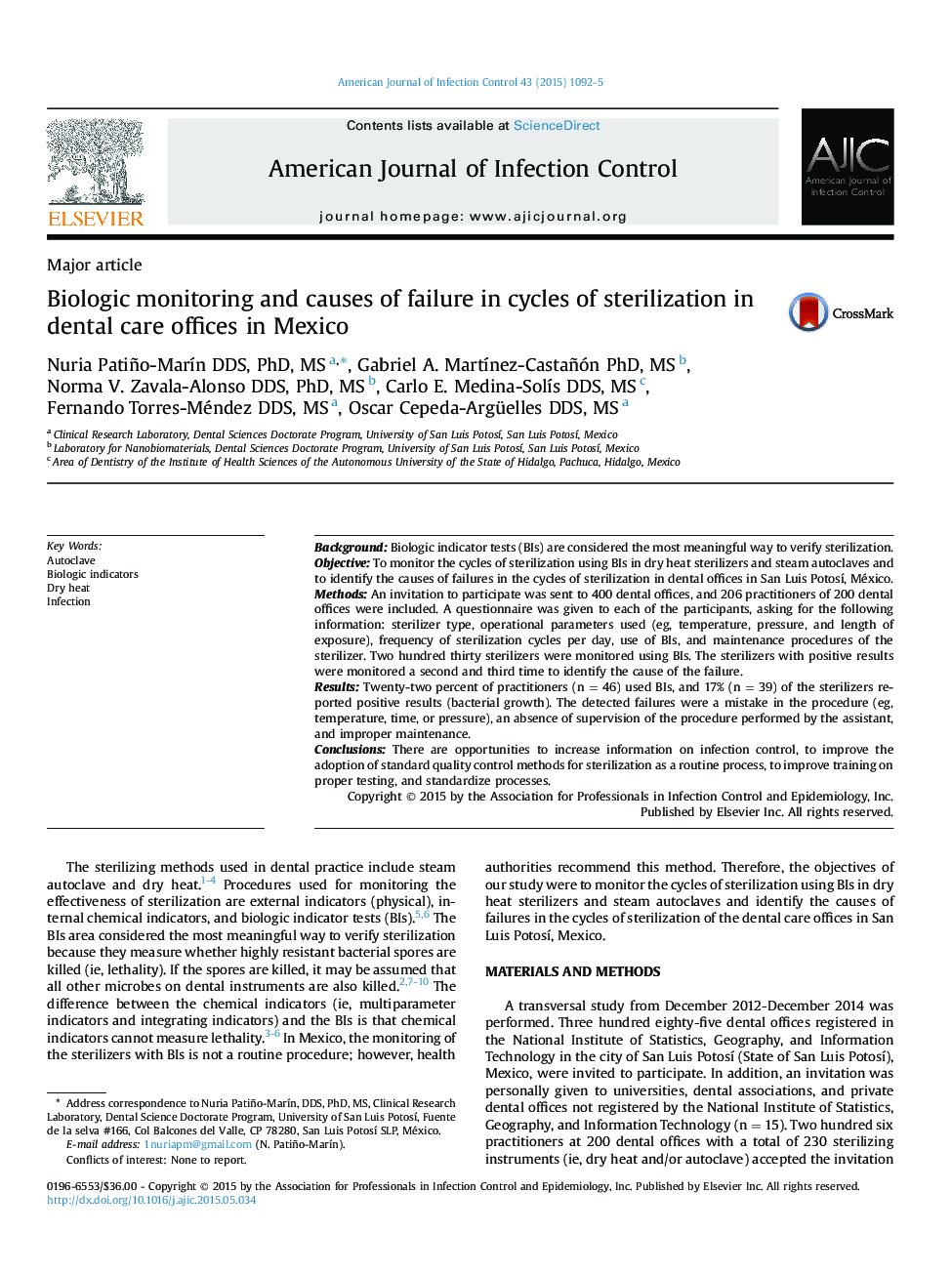 Major articleBiologic monitoring and causes of failure in cycles of sterilization in dental care offices in Mexico