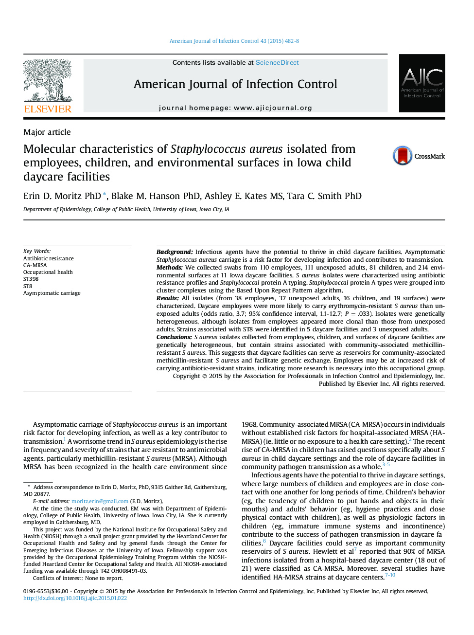 Major articleMolecular characteristics of Staphylococcus aureus isolated from employees, children, and environmental surfaces in Iowa child daycare facilities