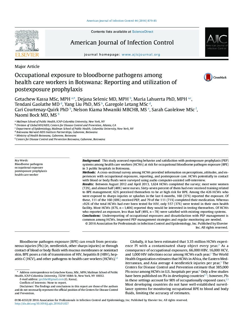 Major ArticleOccupational exposure to bloodborne pathogens among health care workers in Botswana: Reporting and utilization of postexposure prophylaxis