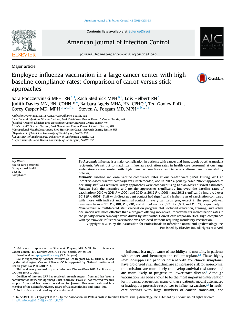 Employee influenza vaccination in a large cancer center with high baseline compliance rates: Comparison of carrot versus stick approaches