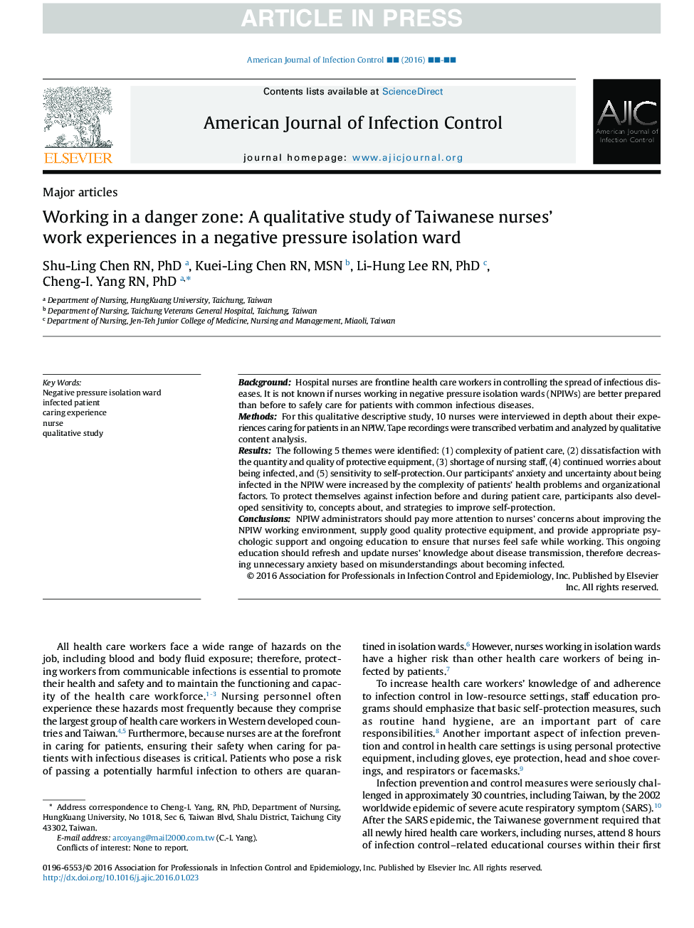 Working in a danger zone: A qualitative study of Taiwanese nurses' work experiences in a negative pressure isolation ward