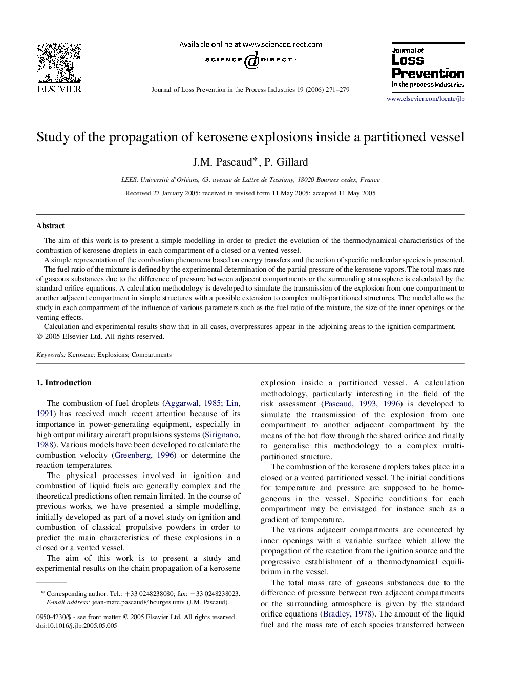 Study of the propagation of kerosene explosions inside a partitioned vessel