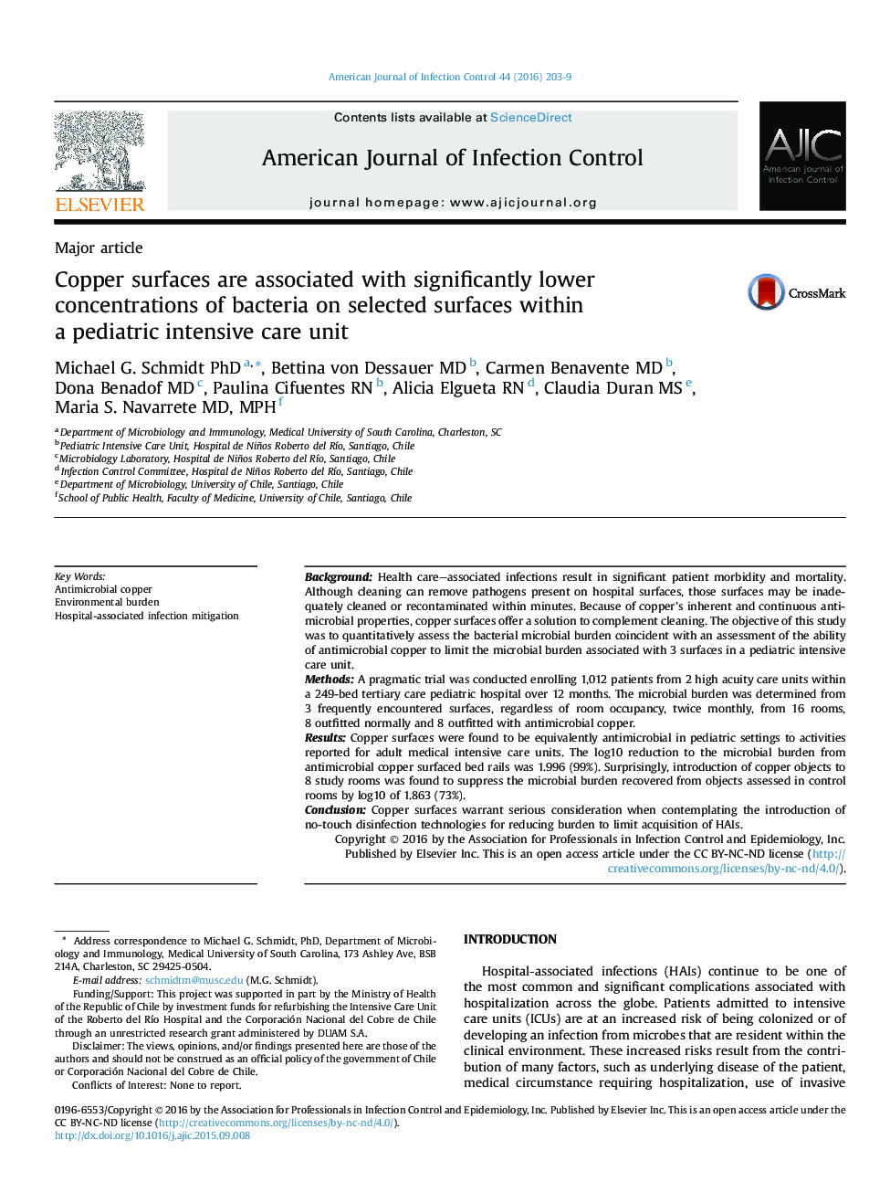 Major articleCopper surfaces are associated with significantly lower concentrations of bacteria on selected surfaces within aÂ pediatricÂ intensive care unit