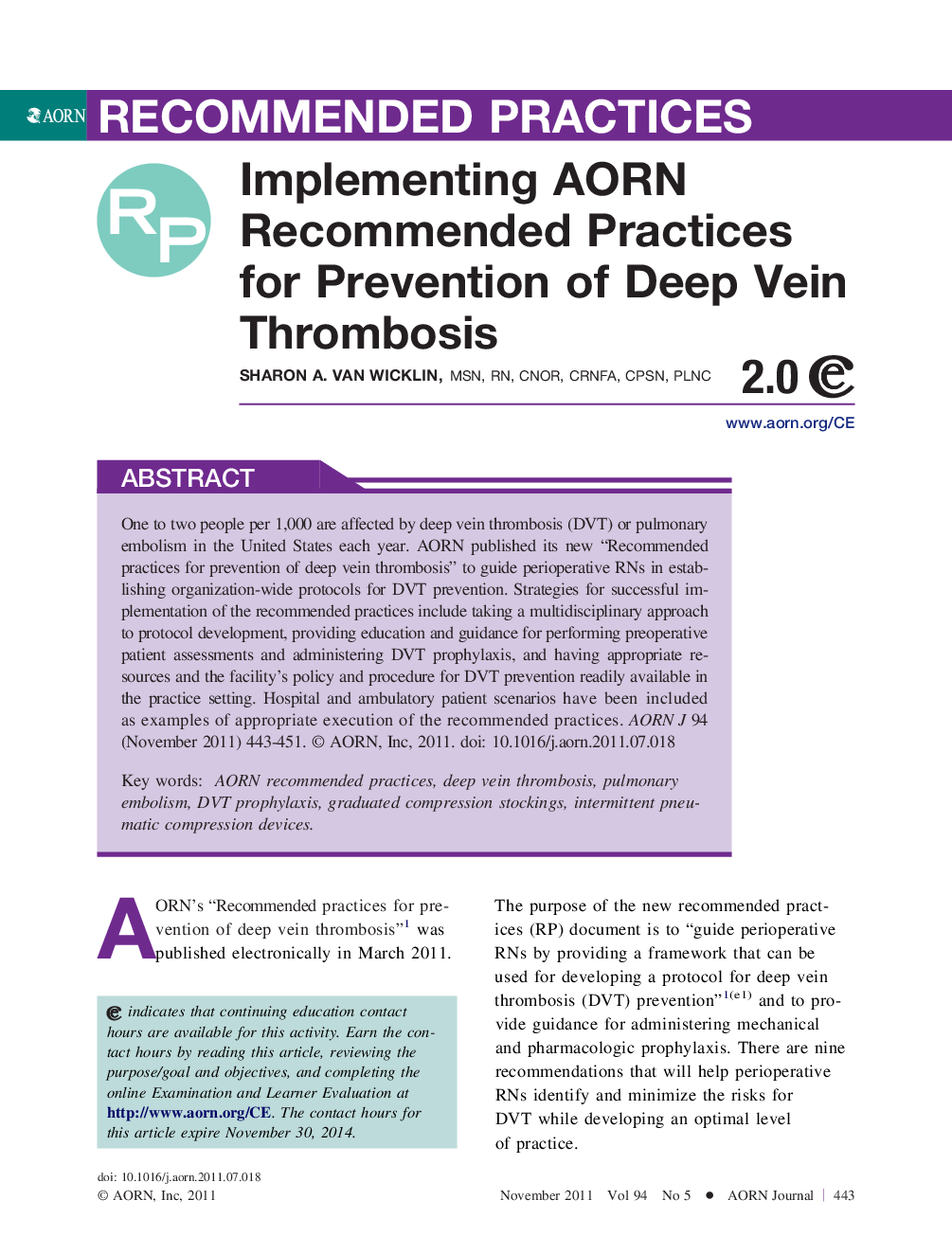 Implementing AORN Recommended Practices for Prevention of Deep Vein Thrombosis