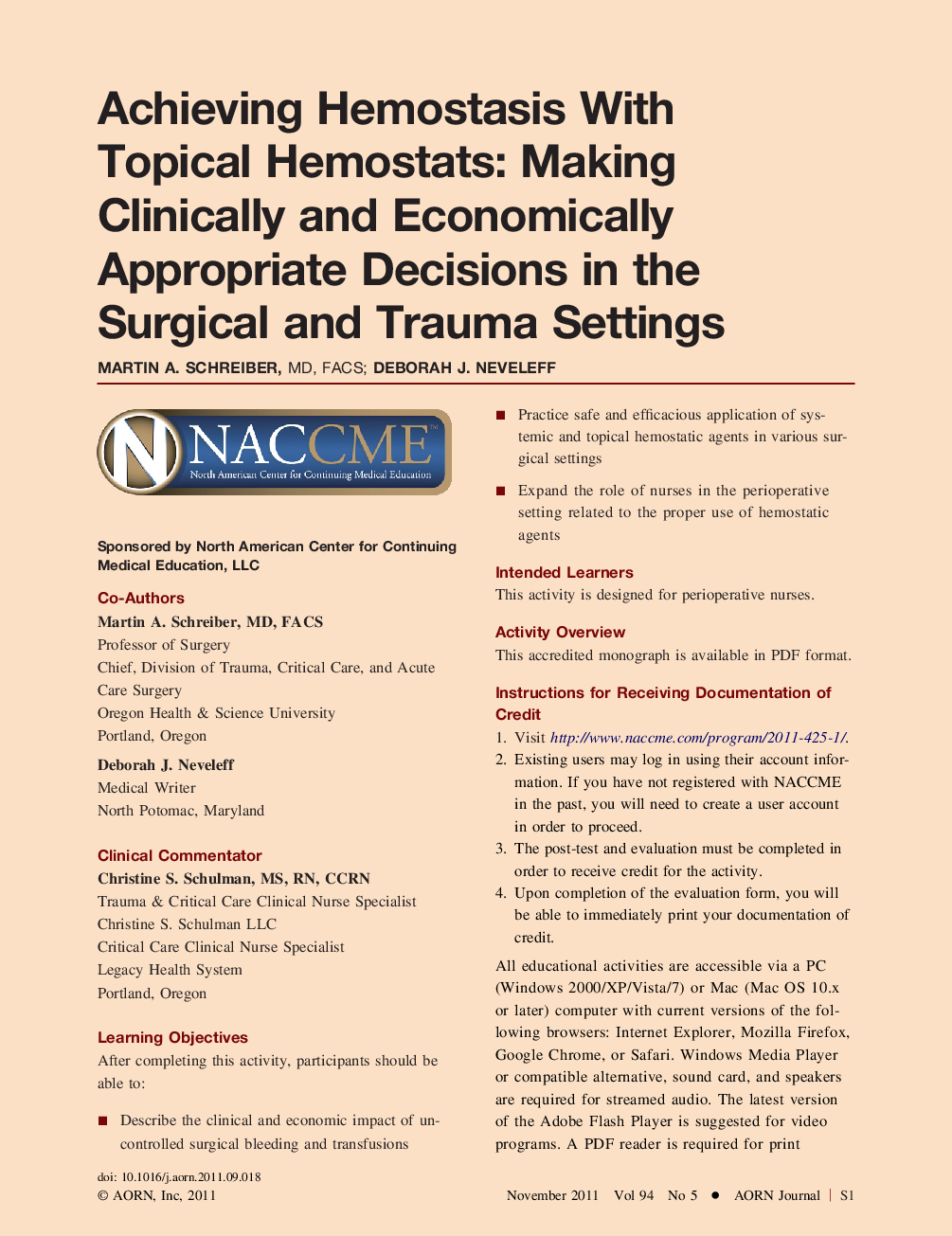 Achieving Hemostasis With Topical Hemostats: Making Clinically and Economically Appropriate Decisions in the Surgical and Trauma Settings