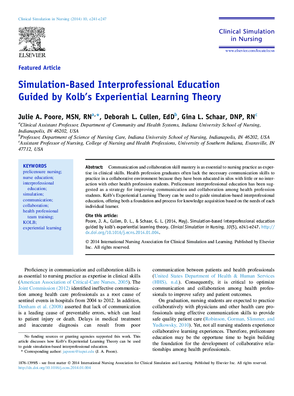 Featured ArticleSimulation-Based Interprofessional Education Guided by Kolb's Experiential Learning Theory