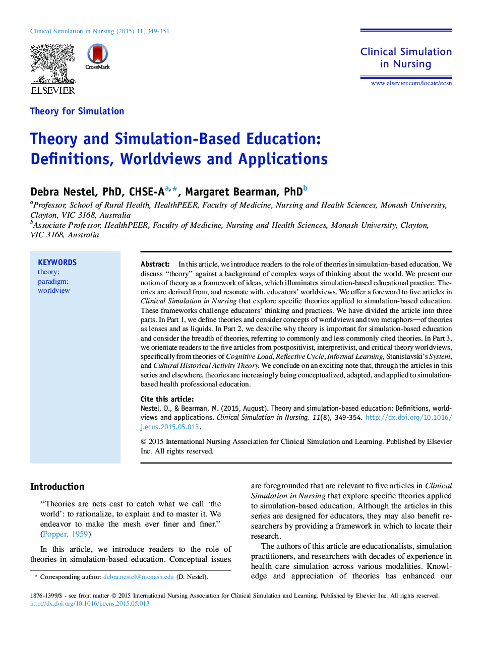 Theory for SimulationTheory and Simulation-Based Education: Definitions, Worldviews and Applications