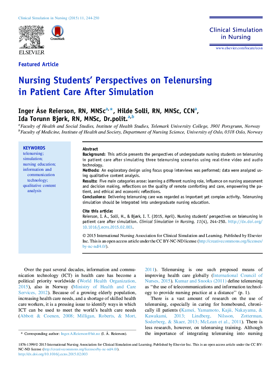Featured ArticleNursing Students' Perspectives on Telenursing in Patient Care After Simulation