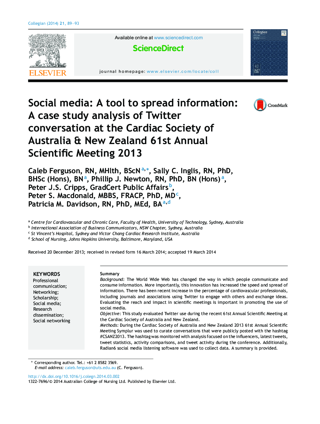 Social media: A tool to spread information: A case study analysis of Twitter conversation at the Cardiac Society of Australia & New Zealand 61st Annual Scientific Meeting 2013