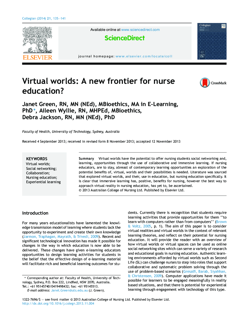 Virtual worlds: A new frontier for nurse education?
