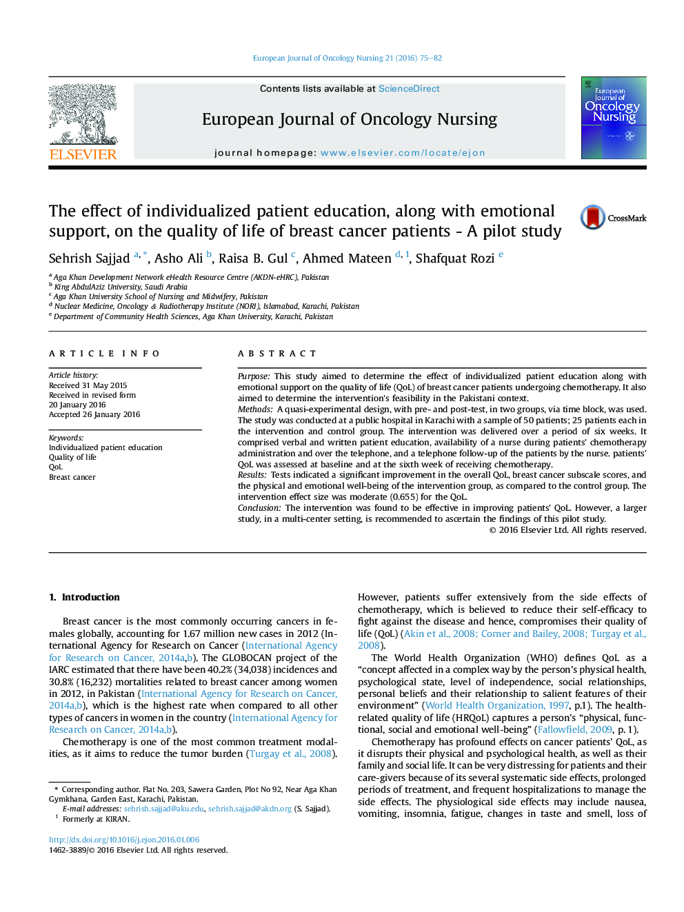The effect of individualized patient education, along with emotional support, on the quality of life of breast cancer patients - A pilot study