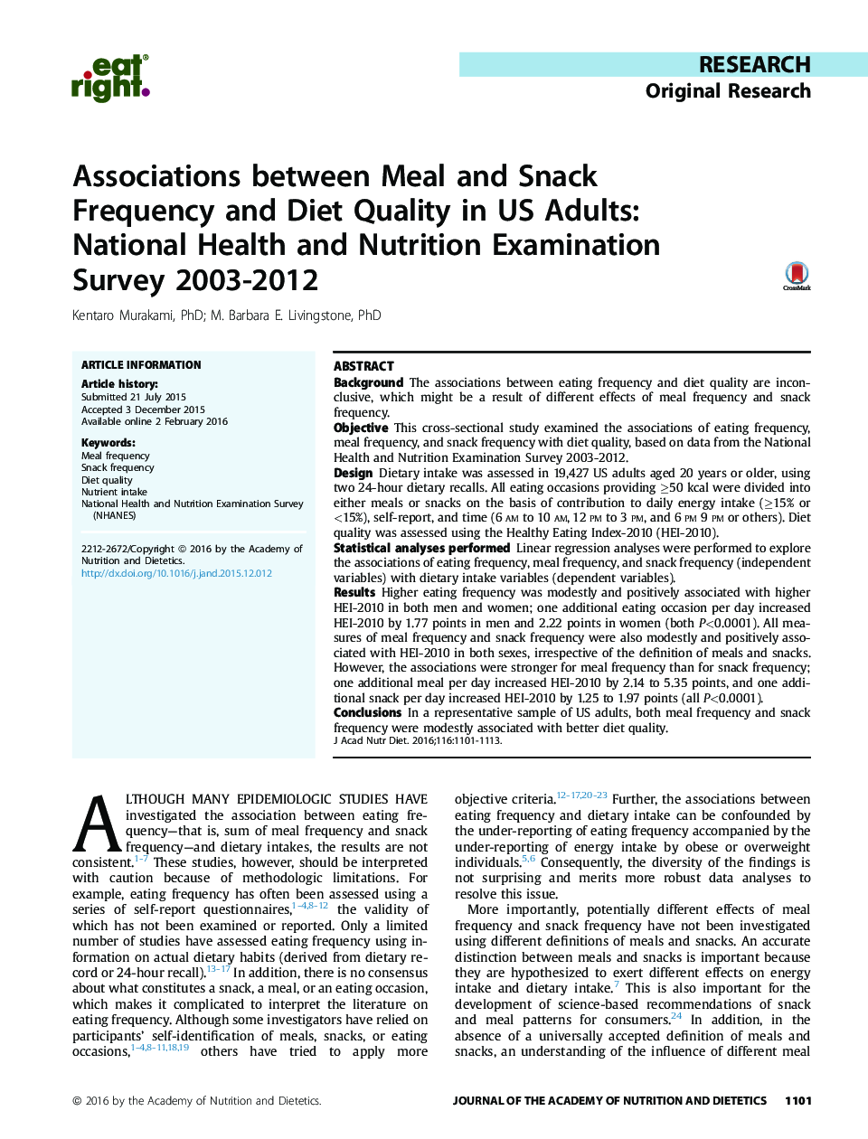 Associations between Meal and Snack Frequency and Diet Quality in US Adults: National Health and Nutrition Examination Survey 2003-2012